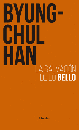LA SALVACI�N DE LO BELLO