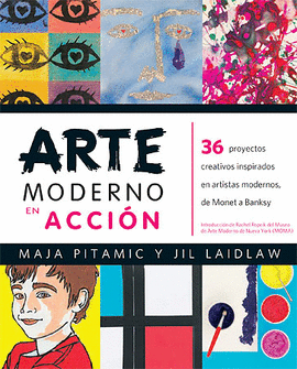 ARTE MODERNO EN ACCI�N