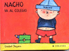 NACHO VA AL COLEGIO