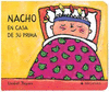 NACHO EN CASA DE SU PRIMA