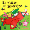 EL VIAJE DEL SE�OR COC