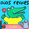 DIAS FELICES
