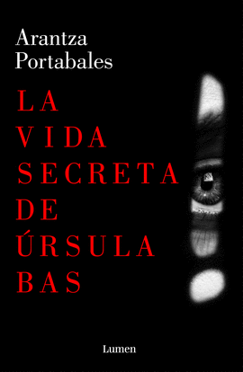 LA VIDA SECRETA DE RSULA BAS