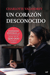 UN CORAZ�N DESCONOCIDO