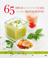 65 IDEAS PARA CONVERTIR TU CASA EN EL MEJOR RESTAU
