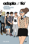 ADOPTA UN T�O. HISTORIAS DE HOMBRES OBJETO PARA MIMAR