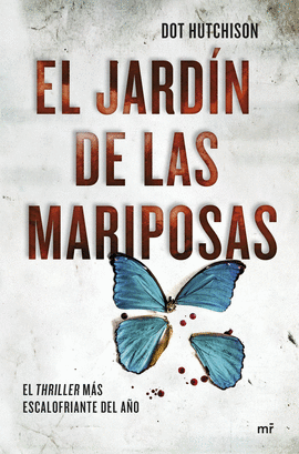 EL JARD�N DE LAS MARIPOSAS