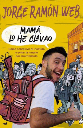 MAM�, LO HE CLAVAO