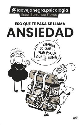 ESO QUE TE PASA SE LLAMA ANSIEDAD