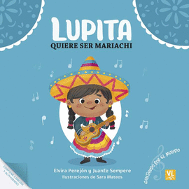 LUPITA QUIERE SER MARIACHI