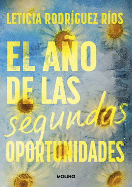 EL A�O DE LAS SEGUNDAS OPORTUNIDADES