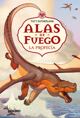 LA PROFECA (ALAS DE FUEGO 1)