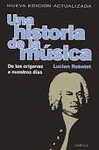 UNA HISTORIA DE LA M�SICA