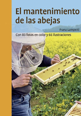 MANTENIMIENTO DE LAS ABEJAS, EL