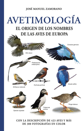 AVETIMOLOGIA. ORIGEN DE LOS NOMBRES DE LAS AVES DE