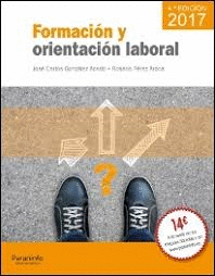 FORMACI�N Y ORIENTACI�N LABORAL 4.� EDICI�N 2017