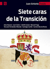 SIETE CARAS DE LA TRANSICI�N