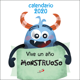 CALENDARIO PARED VIVE UN AO MONSTRUOSO 2020