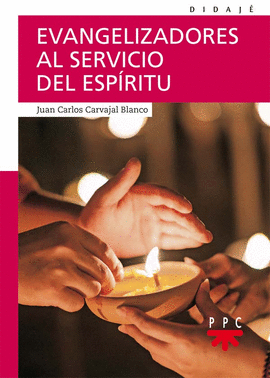 EVANGELIZADORES AL SERVICIO DEL ESP�RITU