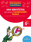 VACACIONES SANTILLANA 5 PRIMARIA 100 EJERCICIO PARA MEJORAR LA COMPRENSION LECTO