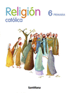 RELIGION CATOLICA 6 PRIMARIA