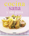 COCINA SANA Y SIN GRASA