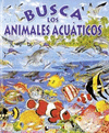 BUSCA LOS ANIMALES ACU�TICOS