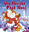 UNA NAVIDAD CON PAP� NOEL