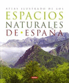 ATLAS ILUSTRADO DE LOS ESPACIOS NATURALES DE ESPAA