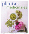 PLANTAS MEDICINALES (LA SALUD EN TUS MANOS)