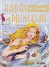 HADAS Y PRINCESAS DE CUENTO 3