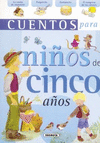 CUENTOS PARA NI�OS DE CINCO A�OS