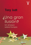 �UNA GRAN ILUSI�N?