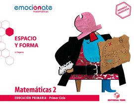 MATEMÁTICAS 2 EPO. ESPACIO Y FORMA - EMOCIÓNATE