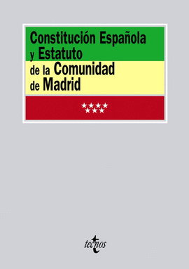 CONSTITUCIN ESPAOLA Y ESTATUTO DE LA COMUNIDAD DE MADRID