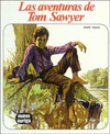 LAS AVENTURAS DE TOM SAWYER LAS AVENTURAS DE TOM SAWYER