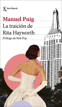 LA TRAICIN DE RITA HAYWORTH