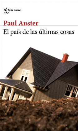 EL PA�S DE LAS �LTIMAS COSAS