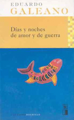 D�AS Y NOCHES DE AMOR Y DE GUERRA