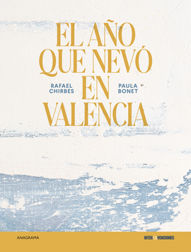 EL AO QUE NEV EN VALENCIA
