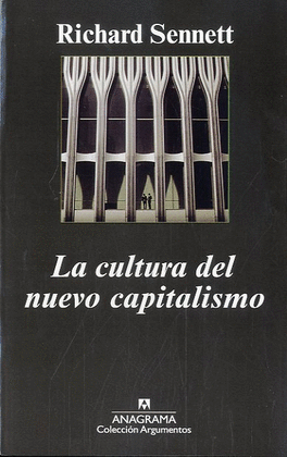 LA CULTURA DEL NUEVO CAPITALISMO