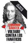 VOLTAIRE CONTRA LOS FANTICOS