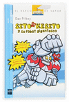 BVASK.1 SITO KESITO Y SU ROBOT GIGANTESC