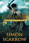 GLADIATOR LUCHA EN LAS CALLES