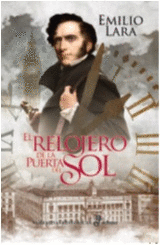 EL RELOJERO DE LA PUERTA DEL SOL