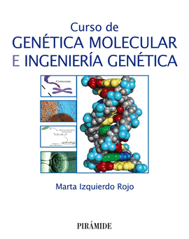 CURSO DE GEN�TICA MOLECULAR E INGENIER�A GEN�TICA