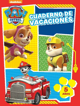 CUADERNO DE VACACIONES. 5 AOS (PAW PATROL. CUADERNOS DE VACACIONES)