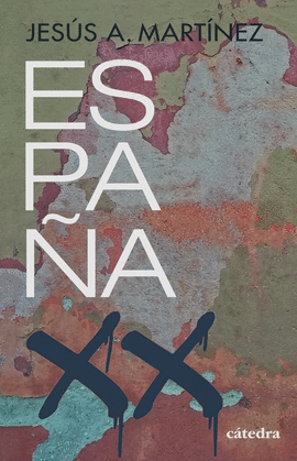 ESPA�A, SIGLO XX