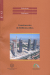 CONSTRUCCI�N DE EDIFICIOS ALTOS