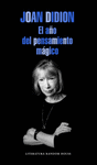 EL A�O DEL PENSAMIENTO M�GICO